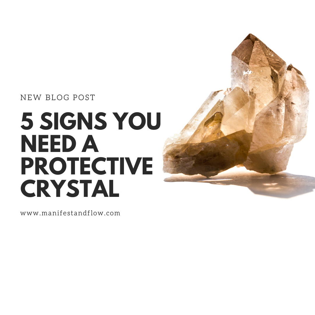 5 Signs You Need a Protective Crystal