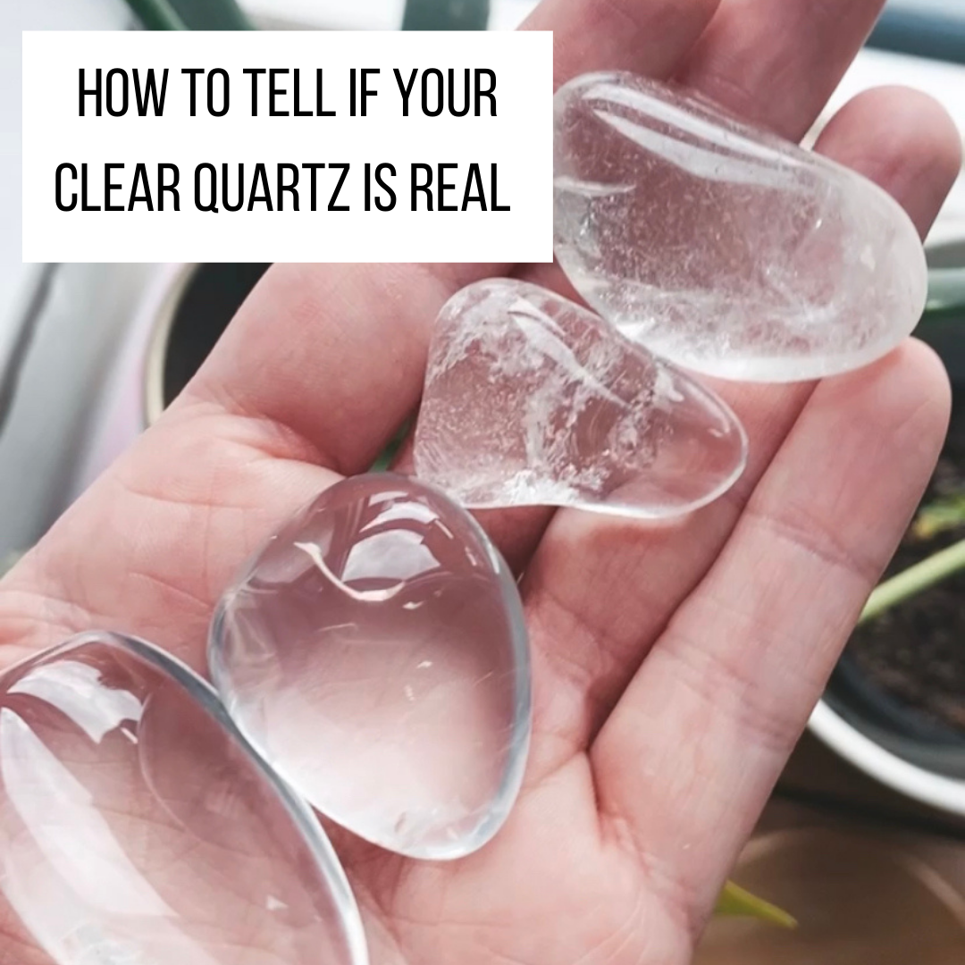 How to Tell if Your Clear Quartz is Real