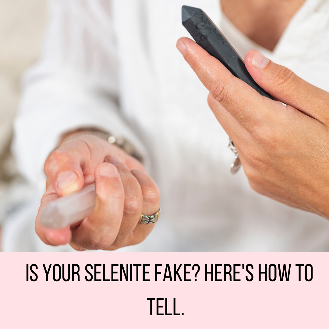 How to Tell if Selenite is Real