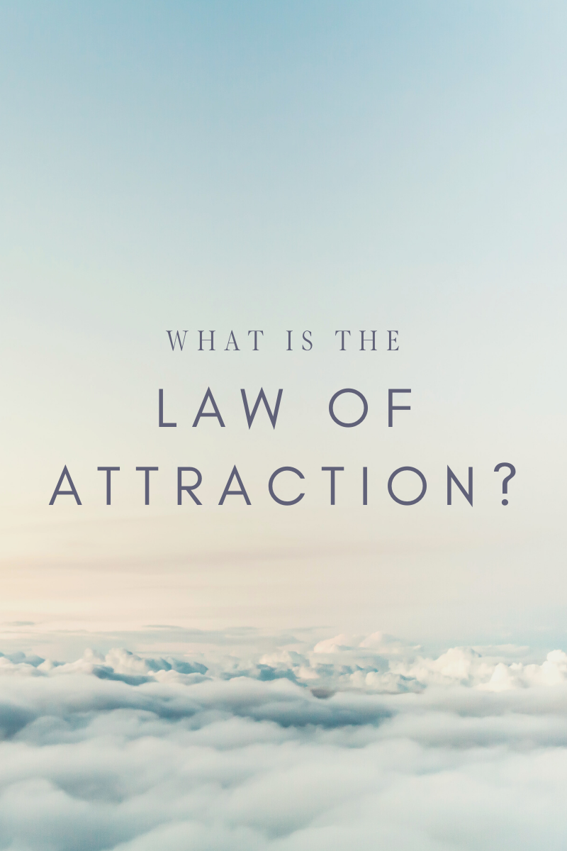 So, what is the law of attraction anyway?